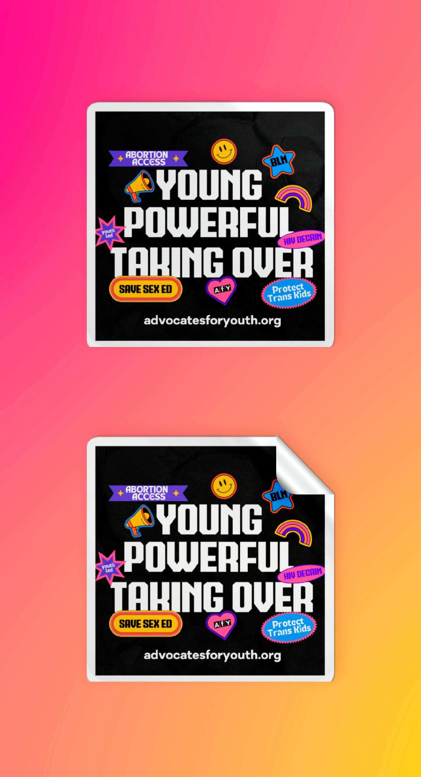 Young. Powerful. Taking Over. Sticker