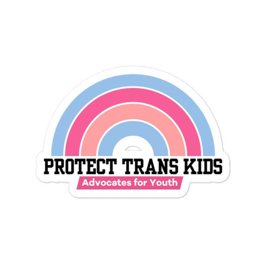 Protect Trans Kids Rainbow Sticker